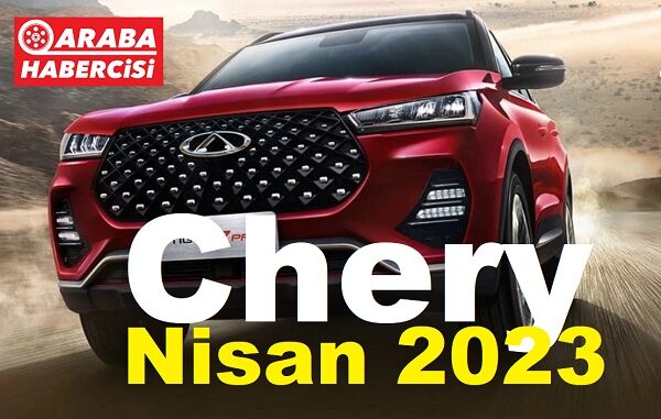 Chery OMODA Fiyat Listesi Nisan 2023.